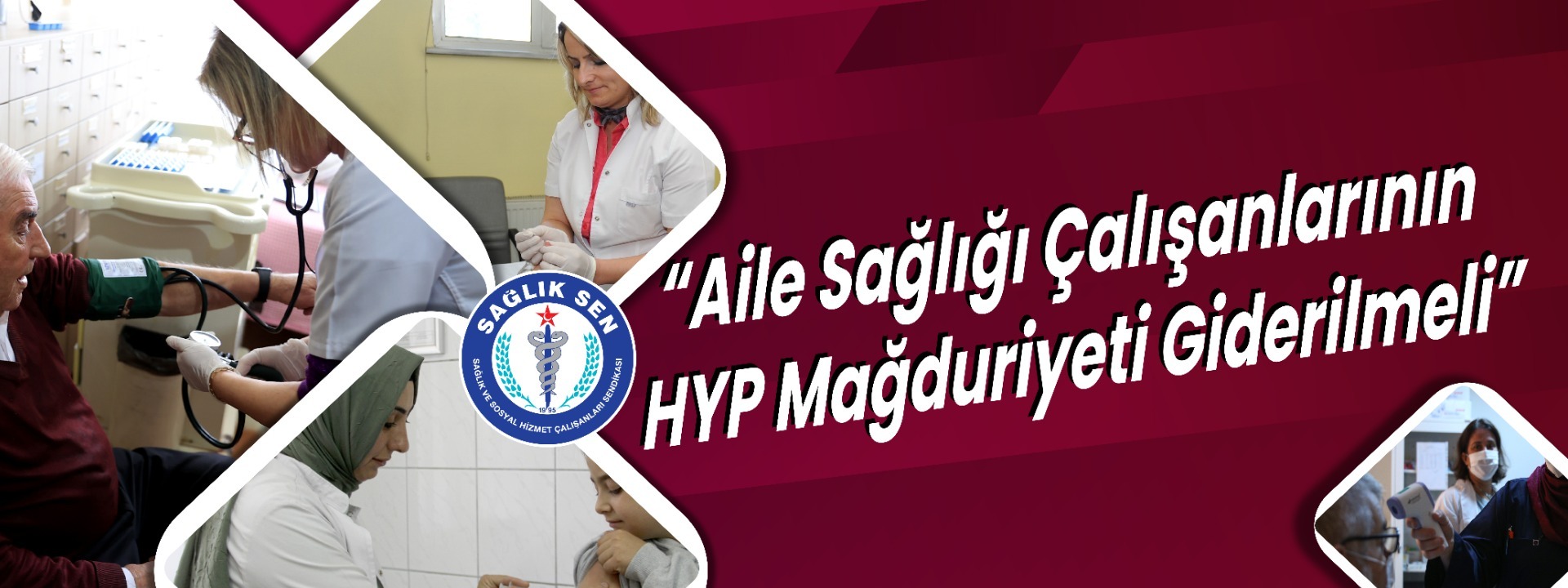 Sağlık-Sen: Aile Sağlığı Çalışanlarının HYP Mağduriyeti Giderilmeli 